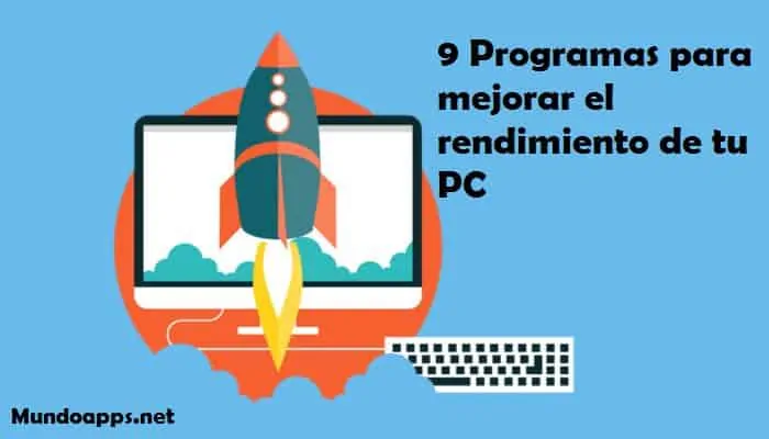9 programas para melhorar o desempenho do PC em 2021